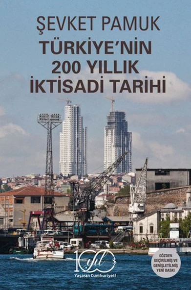 Türkiye’nin 200 Yıllık İktisadi Tarihi ürün görseli 1