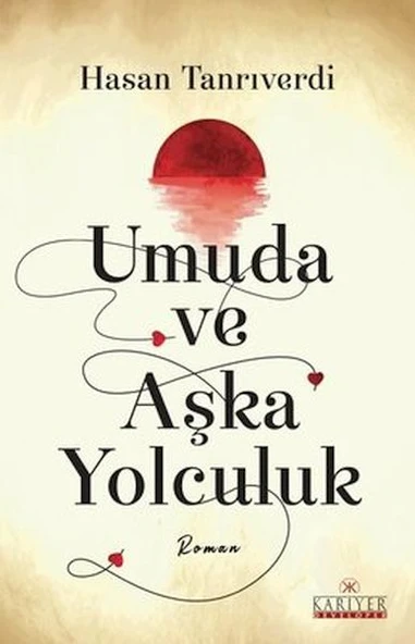 Umuda ve Aşka Yolculuk ürün görseli 1