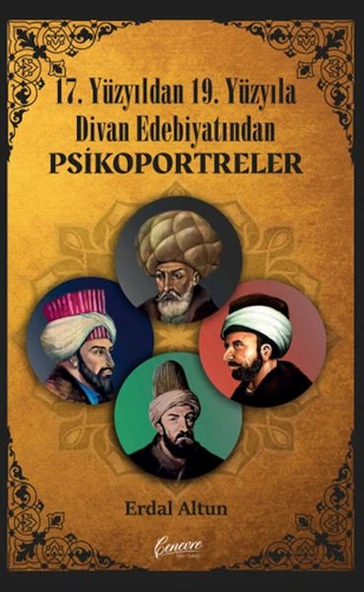 17. Yüzyıldan 19. Yüzyıla Divan Edebiyatından Psikoportreler ürün görseli 1