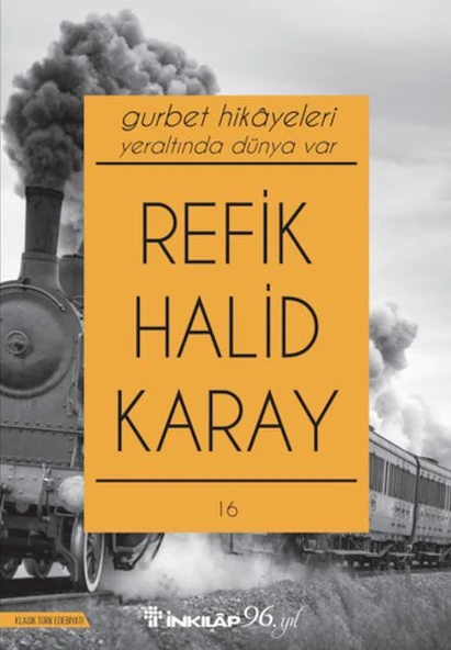 Gurbet Hikayeleri - Yeraltında  Dünya Var (Yeni Kapak) ürün görseli 1