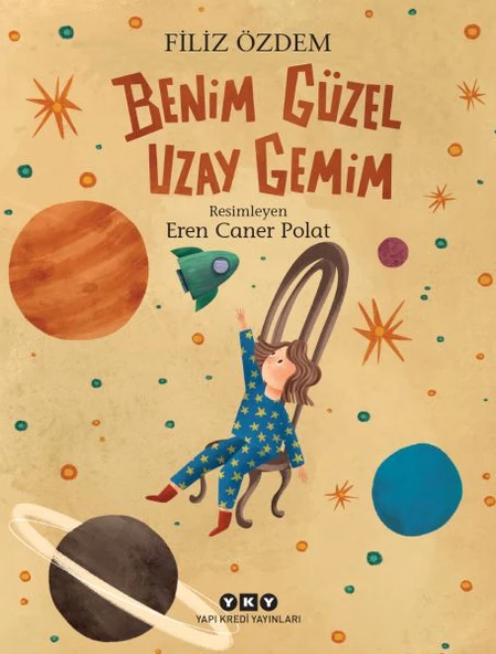 Benim Güzel Uzay Gemim ürün görseli 1