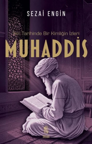 İlim Tarihinde Bir Kimliğin İzleri Muhaddis ürün görseli 1