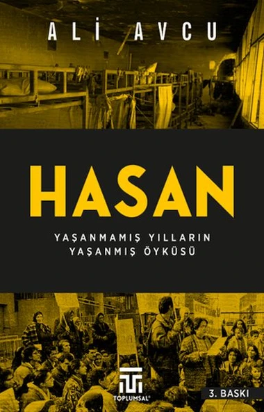 Hasan – Yaşanmamış Yılların Yaşanmış Öyküsü ürün görseli 1