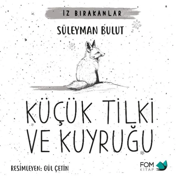 Küçük Tilki ve Kuyruğu ürün görseli 1