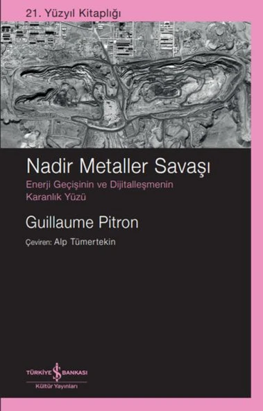 Nadir Metaller Savaşı – Enerji Geçişinin Ve Dijitalleşmenin Karanlık Yüzü ürün görseli 1
