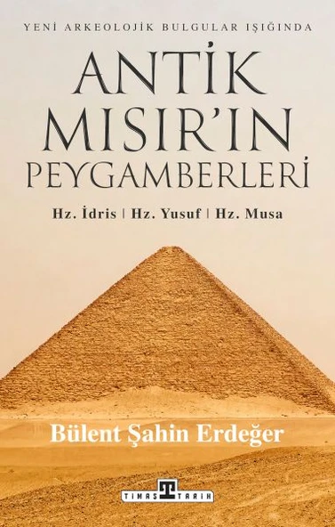 Antik Mısır’ın Peygamberleri: Hz. İdris, Hz. Yusuf, Hz. Musa ürün görseli 1
