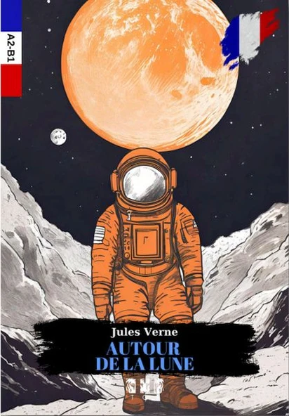 Autour De La Lune (Fransızca) ürün görseli 1