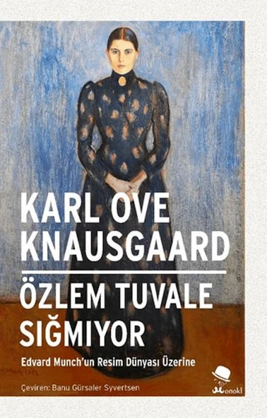Özlem Tuvale Sığmıyor-Edvard Munch’un Resim Dünyası Üzerine ürün görseli 1