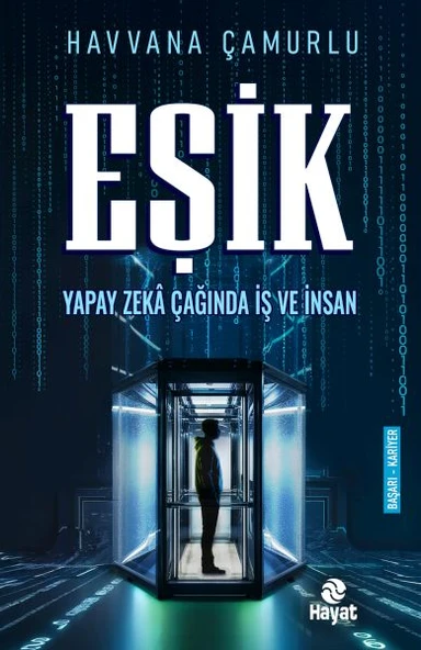 Eşik Yapay Zekâ Çağında İş Ve İnsan ürün görseli 1