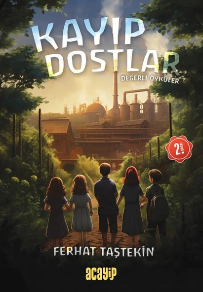 Kayıp Dostlar - Değerli Öyküler ürün görseli 1