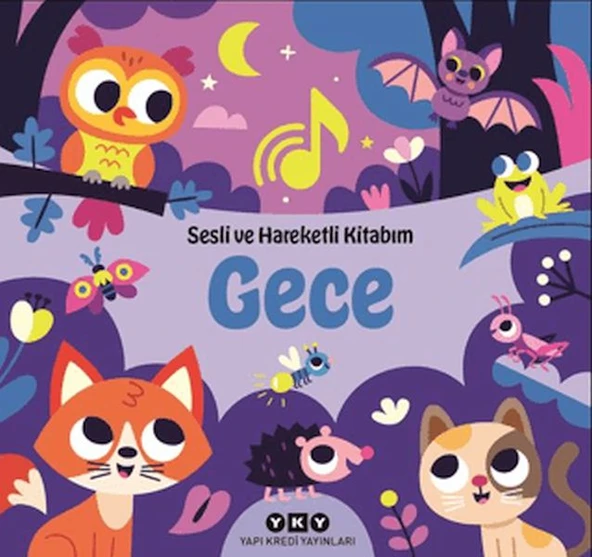 Sesli ve Hareketli Kitabım - Gece (Ciltli) ürün görseli 1