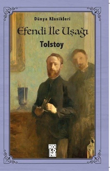 Efendi ile Uşağı - Dünya Klasikleri ürün görseli 1
