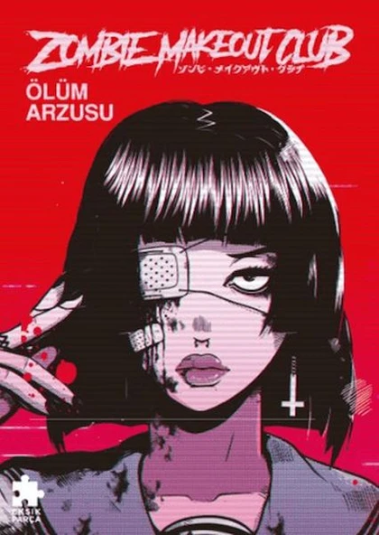 Zombie Makeout Club Birinci Kitap Ölüm Arzusu ürün görseli 1