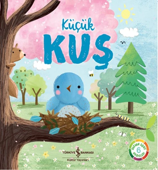 Küçük Kuş - Doğanın Eşsiz Hikayeleri 6 ürün görseli 1
