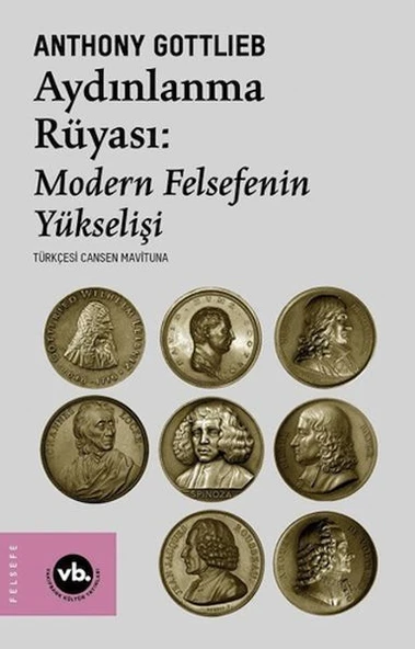 Aydınlanmanın Rüyası:Modern Felsefenin Yükselişi ürün görseli 1
