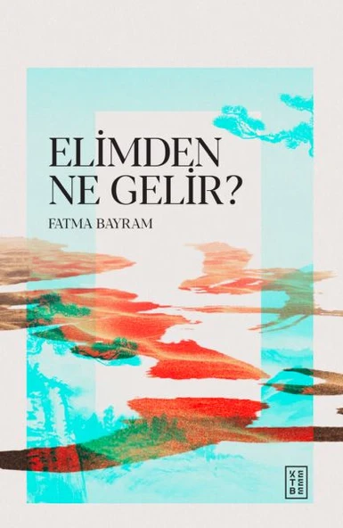 Elimden Ne Gelir? ürün görseli 1