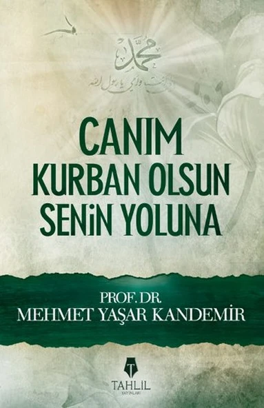 Canım Kurban Olsun Senin Yoluna ürün görseli 1