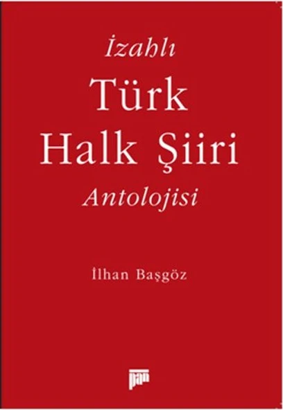 İzahlı Türk Halk Şiiri Antolojisi ürün görseli 1
