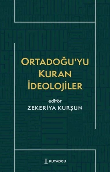 Ortadoğu’yu Kuran İdeolojiler ürün görseli 1