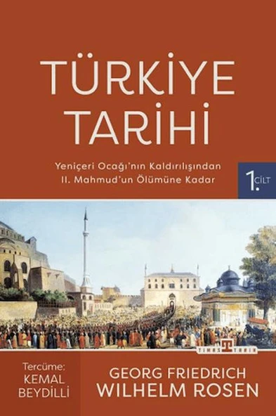 Türkiye Tarihi 1. Cilt - Yeniçeri Ocağı'nın Kaldırılışından II. Mahmud'un Ölümüne Kadar ürün görseli 1