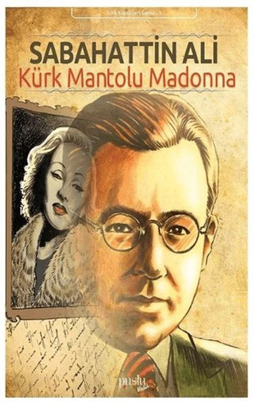 Kürk Mantolu Madonna ürün görseli 1