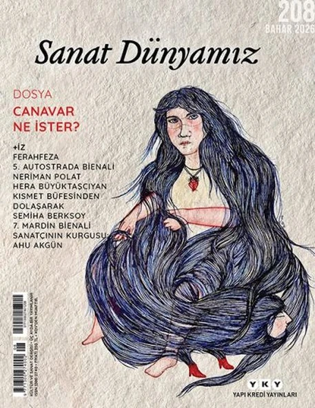 Sanat Dünyamız dergisinden Canavar Ne İster? Dosyası ürün görseli 1