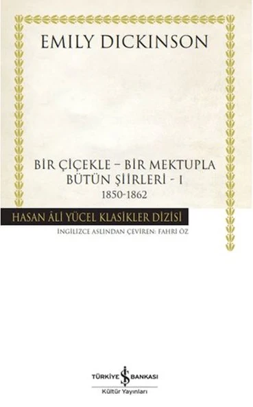 Bir Çiçekle - Bir Mektupla - Hasan Ali Yücel Klasikleri ürün görseli 1