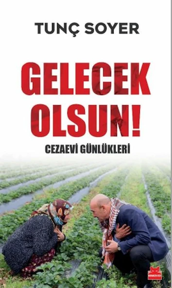 Gelecek Olsun! - Cezaevi Günlükleri ürün görseli 1