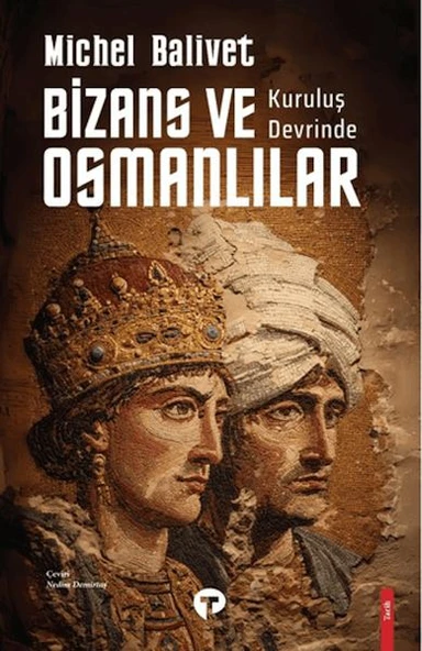 Kuruluş Devrinde Bizans ve Osmanlılar ürün görseli 1