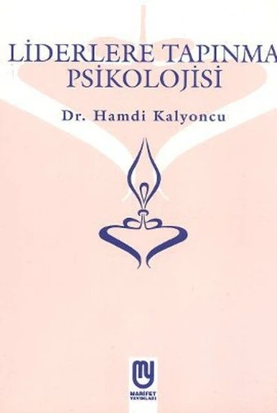 Liderlere Tapınma Psikolojisi ürün görseli 1