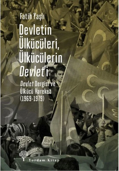 Devletin Ülkücüleri, Ülkücülerin Devlet’i ürün görseli 1