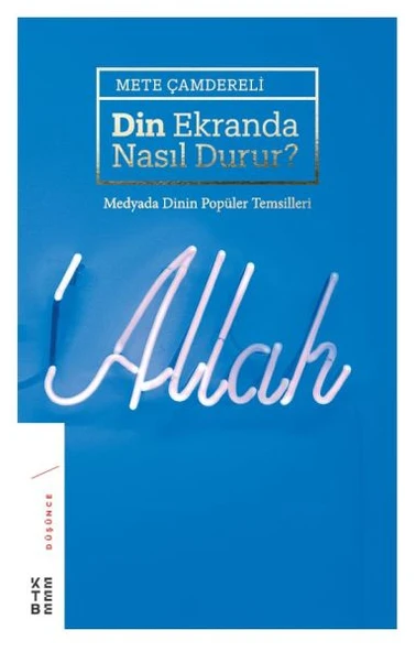 Din Ekranda Nasıl Durur (Ciltli) ürün görseli 1