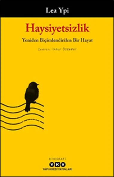 Haysiyetsizlik - Yeniden Biçimlendirilen Bir Hayat ürün görseli 1