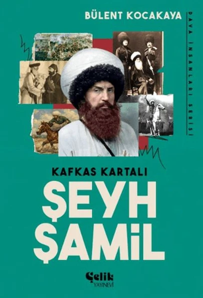 Kafkas Kartalı Şeyh Şamil - Dava İnsanları Serisi ürün görseli 1