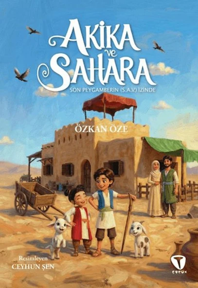 Akika ve Sahara: Son Peygamberin (s.a.v.) İzinde ürün görseli 1