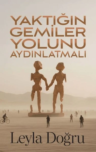 Yaktığın Gemiler Yolunu Aydınlatmalı ürün görseli 1