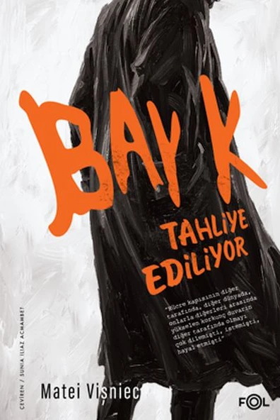 Bay K. Tahliye Ediliyor ürün görseli 1