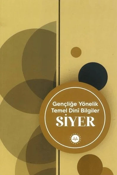 Gençliğe Yönelik Temel Dini Bilgiler Siyer ürün görseli 1