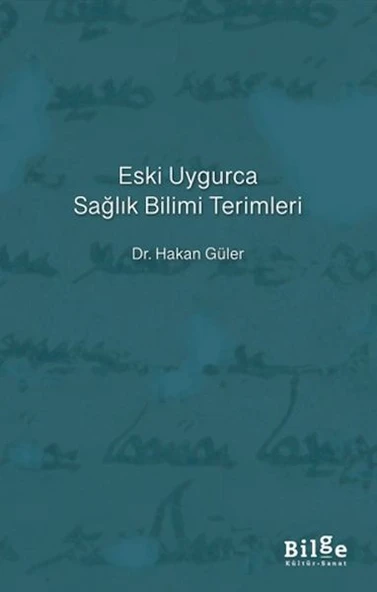 Eski Uygurca Sağlık Bilimi Terimleri ürün görseli 1
