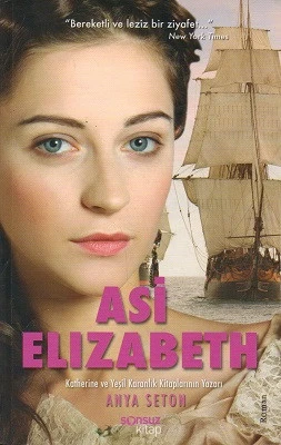 Asi Elizabeth Anya Seton Sonsuz Kitap - YENİ KİTAP ürün görseli 1