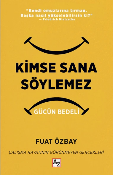 Kimse Sana Söylemez Gücün Bedeli-Fuat Özbay ürün görseli 1