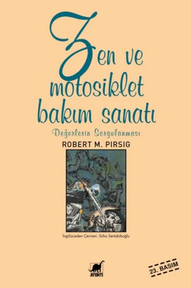 Zen ve Motosiklet Bakım Sanatı Değerlerin Sorgulanması ürün görseli 1