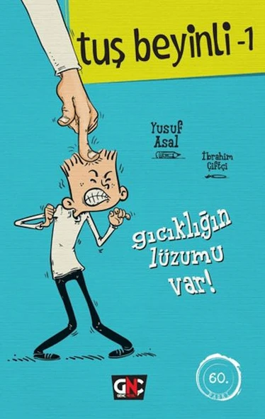 Tuş Beyinli 1 - Gıcıklığın Lüzumu Var (Ciltli) ürün görseli 1