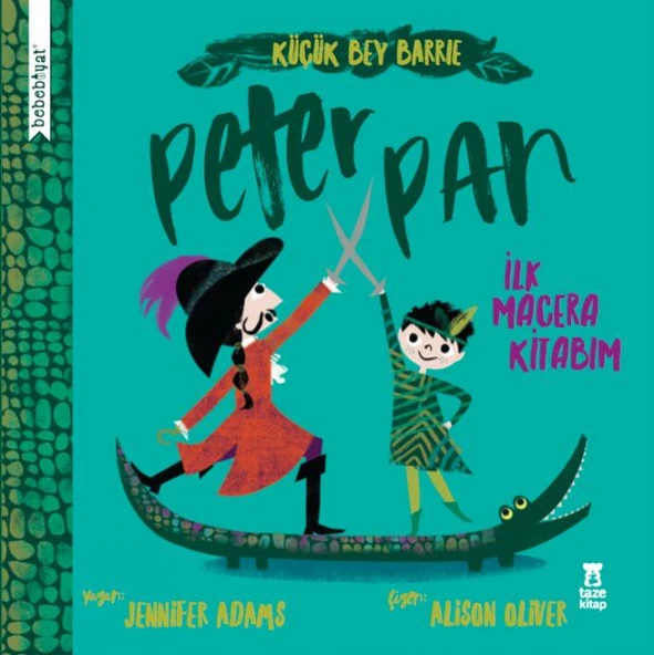 Bebebiyat - Peter Pan - İlk Macera Kitabım ürün görseli 1