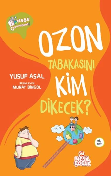 Ozon Tabakasını Kim Dikecek? ürün görseli 1