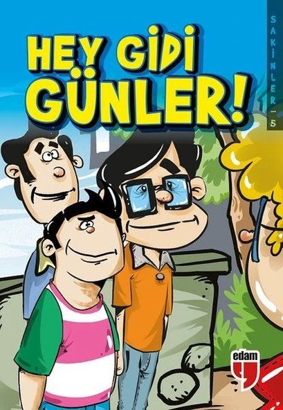 Hey Gidi Günler! - Sakinler 5 ürün görseli 1