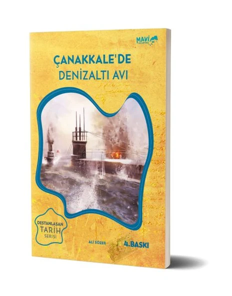 Çanakkale'de Denizaltı Avı / Destanlaşan Tarih Serisi 1 ürün görseli 1