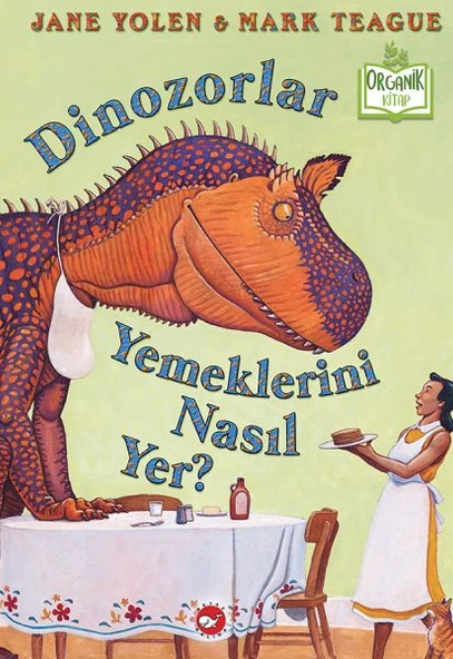 Dinozorlar Yemeklerini Nasıl Yer? (Ciltli) - Organik Kitaplar ürün görseli 1