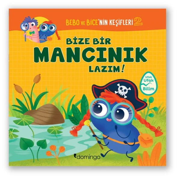 Bebo ve Bice’nin Keşifleri 2 - Bize Bir Mancınık Lazım! ürün görseli 1