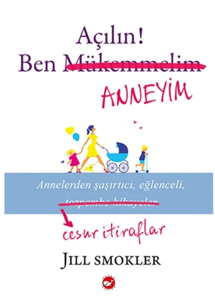 Açılın! Ben Anneyim ürün görseli 1